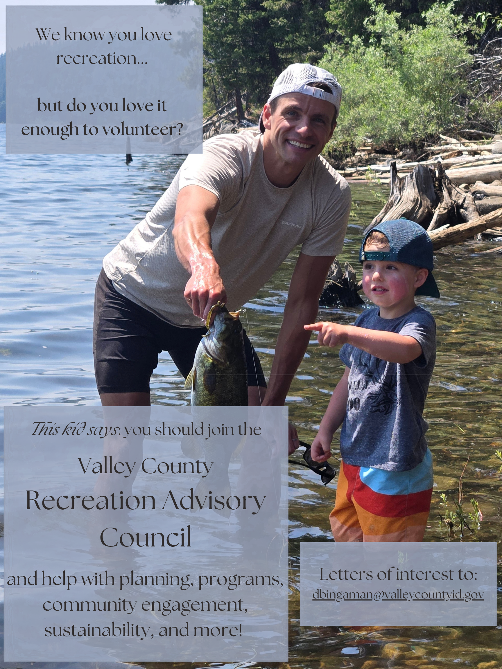A photo of a man and a young kid standing in a lake. The man holds a bass while the kid points at it. Text over the photo advertises the open council position.